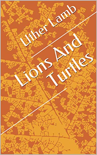Capa do livro: Lions And Turtles - Ler Online pdf