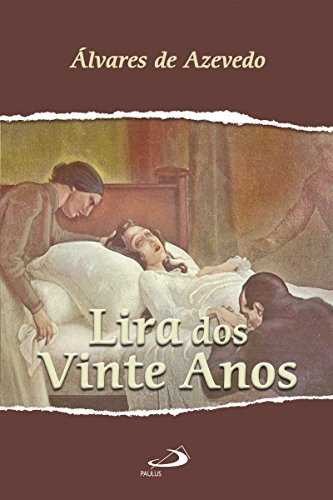 Livro PDF Lira dos vinte anos (Nossa Literatura)