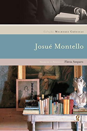 Capa do livro: Melhores crônicas Josué Montello - Ler Online pdf