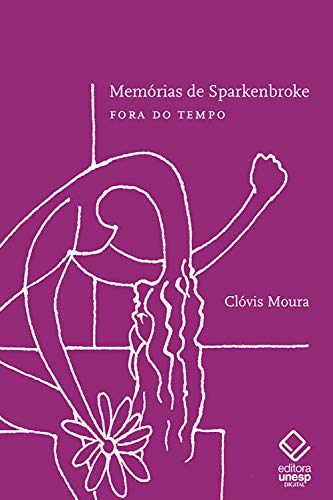 Livro PDF Memórias de Sparkenbroke: Fora do tempo