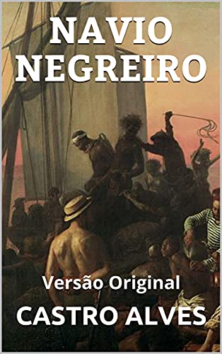 Livro PDF NAVIO NEGREIRO: Versão Original