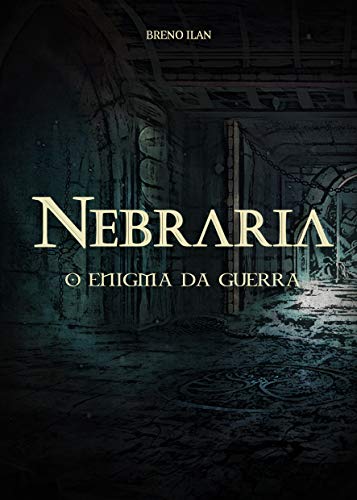 Livro PDF Nebraria: O enigma da guerra