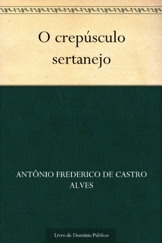 Capa do livro: O crepúsculo sertanejo - Ler Online pdf