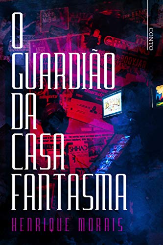 Livro PDF O Guardião da Casa Fantasma : conto