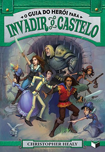 Capa do livro: O guia do herói para invadir o castelo – Liga dos príncipes – vol. 2 - Ler Online pdf