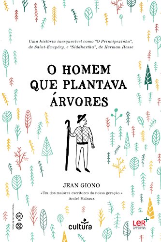 Livro PDF O Homem que Plantava Árvores (Cultura em 60 Minutos Livro 1)