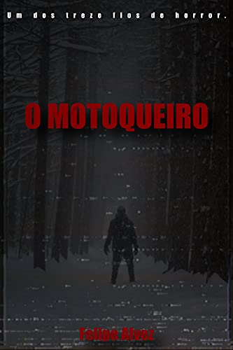 Livro PDF O Motoqueiro (Fios de Horror)