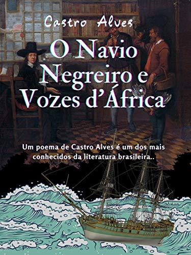 Livro PDF O Navio Negreiro e Vozes d’África