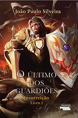 Livro PDF: O último dos guardiões: insurreição – livro I