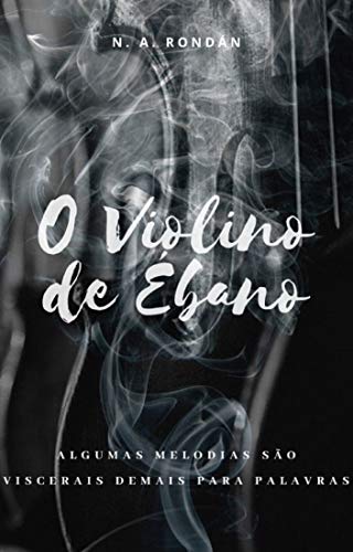 Capa do livro: O Violino de Ébano - Ler Online pdf