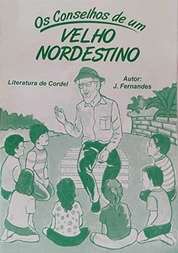 Capa do livro: Os Conselhos de um velho nordestino - Ler Online pdf