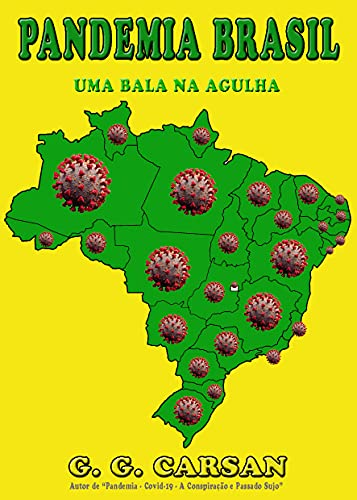 Livro PDF Pandemia Brasil: Uma Bala na Agulha