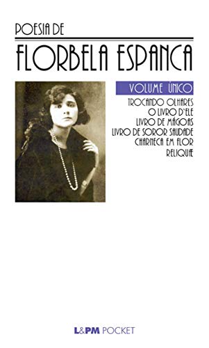 Capa do livro: Poesia de Florbela Espanca - Ler Online pdf