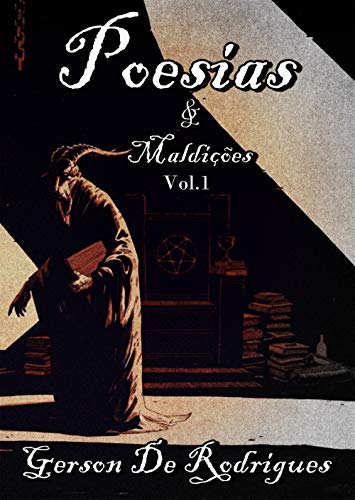 Livro PDF Poesias & Maldições: Vol.1