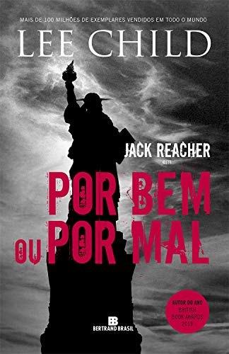 Livro PDF Por bem ou por mal – Jack Reacher – vol. 10