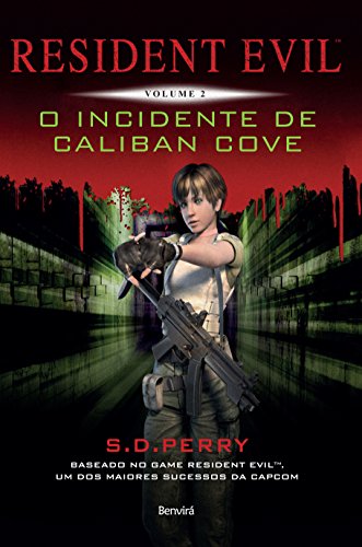 Livro PDF Resident Evil 2 – O incidente de Caliban Cove