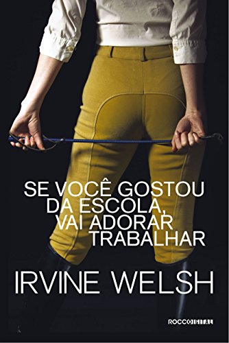 Livro PDF Se você gostou da escola, vai adorar trabalhar