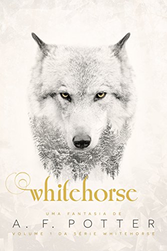 Capa do livro: Whitehorse: Volume I da série Whitehorse - Ler Online pdf