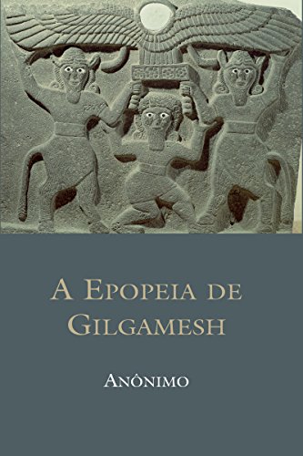 Capa do livro: A epopeia de Gilgamesh - Ler Online pdf