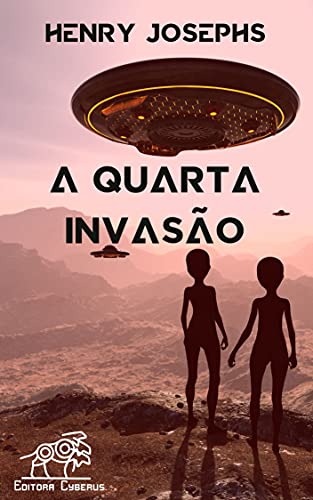 Capa do livro: A quarta invasão - Ler Online pdf