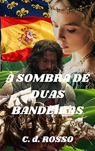 Capa do livro: À SOMBRA DE DUAS BANDEIRAS - Ler Online pdf