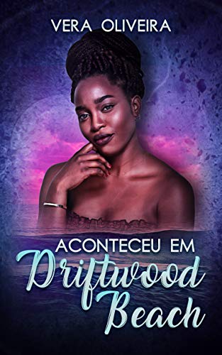 Livro PDF Aconteceu em Driftwood Beach