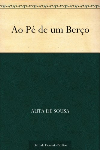 Livro PDF: Ao Pé de um Berço