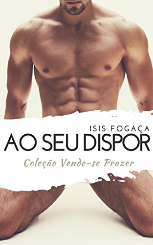 Livro PDF Ao seu dispor: Coleção Vende-se Prazer