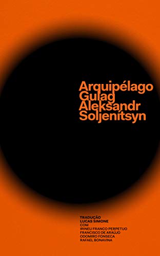 Capa do livro: Arquipélago Gulag: Um experimento de investigação artística 1918-1956 - Ler Online pdf