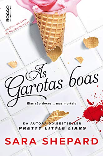 Livro PDF As garotas boas (As perfeccionistas Livro 2)