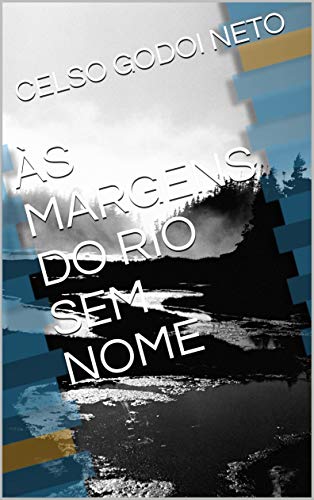 Livro PDF ÀS MARGENS DO RIO SEM NOME