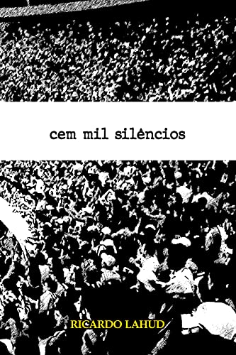 Capa do livro: Cem mil silêncios - Ler Online pdf