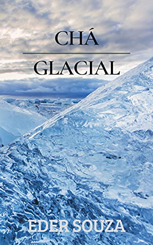 Capa do livro: Chá Glacial - Ler Online pdf