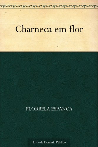 Livro PDF Charneca em flor