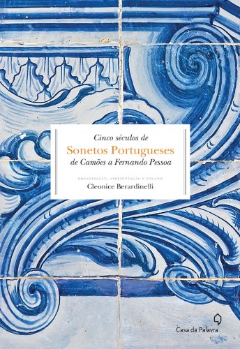 Capa do livro: Cinco Séculos de Sonetos Portugueses - Ler Online pdf