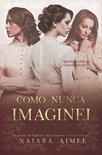 Livro PDF Como Nunca Imaginei: Romance Cristão