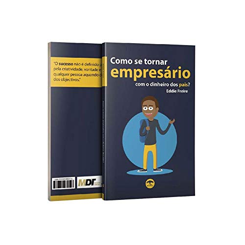 Livro PDF Como se tornar empresário com o dinheiro dos pais?: Organização financeira pessoal