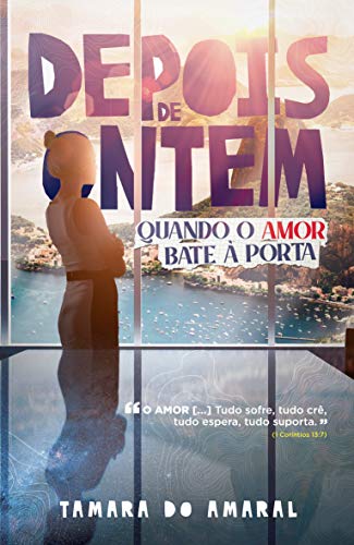 Livro PDF: Depois de Ontem: Quando o Amor bate à porta