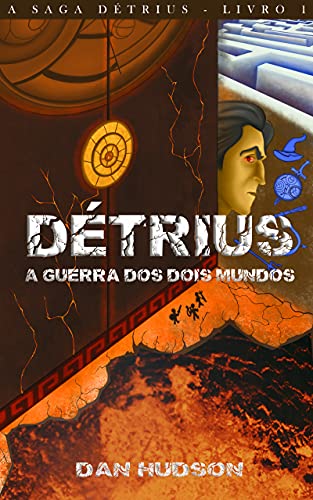 Livro PDF: Détrius: A guerra dos dois mundos