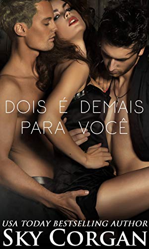 Livro PDF Dois É Demais Para Você