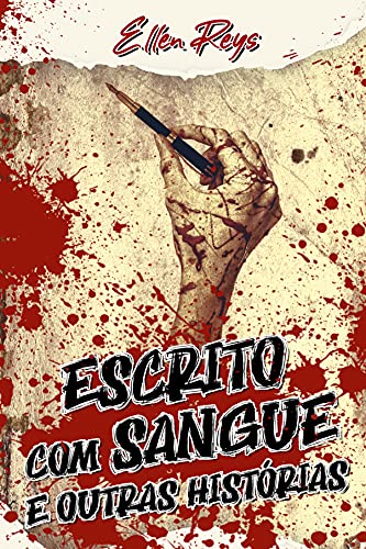 Livro PDF Escrito com Sangue e outras histórias