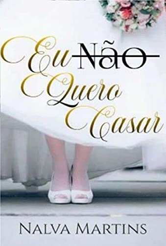 Livro PDF Eu Não Quero Casar