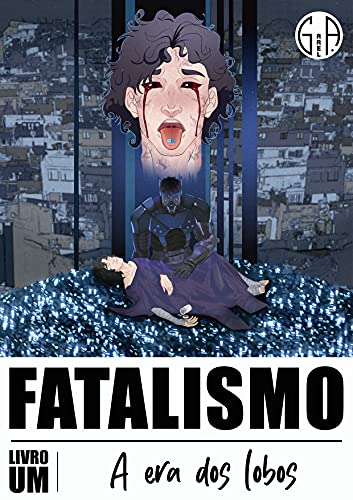 Capa do livro: Fatalismo – Livro um – A era dos lobos - Ler Online pdf