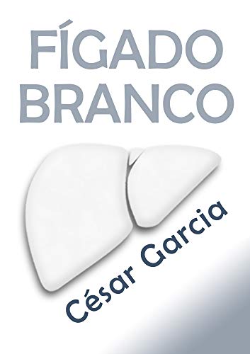 Capa do livro: FÍGADO BRANCO - Ler Online pdf