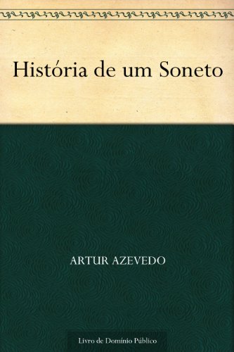 Livro PDF História de um Soneto