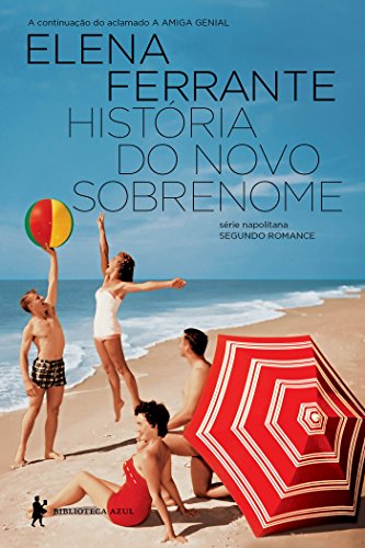 Livro PDF História do novo sobrenome – Juventude (Série Napolitana Livro 2)