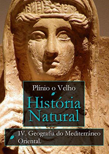 Livro PDF História Natural: Livro IV. Geografia do Mediterrâneo Oriental