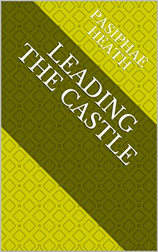 Capa do livro: Leading The Castle - Ler Online pdf