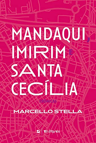 Capa do livro: Mandaqui, Imirim e Santa Cecilia - Ler Online pdf