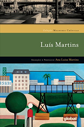 Livro PDF: Melhores crônicas Luís Martins